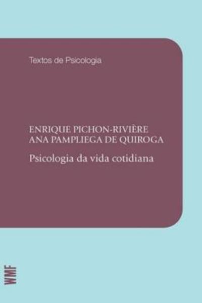 Picture of PSICOLOGIA DA VIDA COTIDIANA - 2ª ED