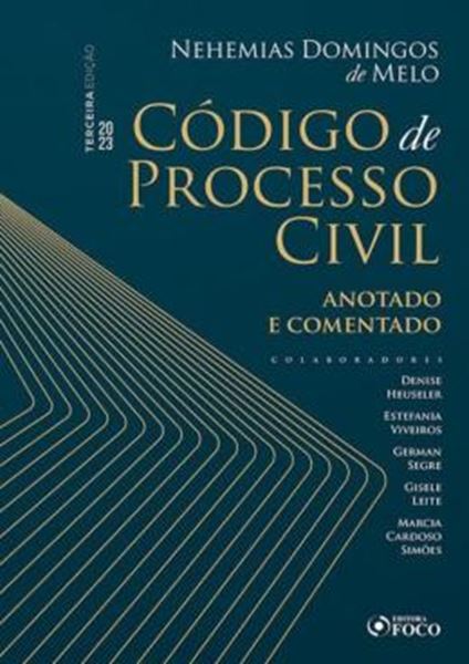 Picture of CODIGO DE PROCESSO CIVIL - ANOTADO E COMENTADO - 3ª ED. 2023
