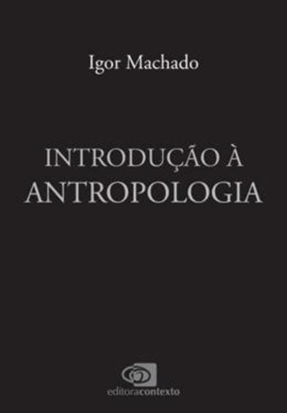 Picture of INTRODUCAO A ANTROPOLOGIA