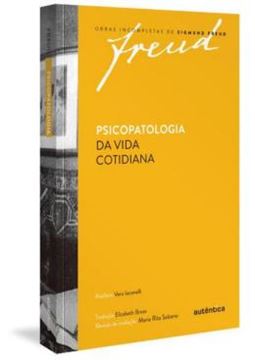 Imagem de FREUD - PSICOPATOLOGIA DA VIDA COTIDIANA