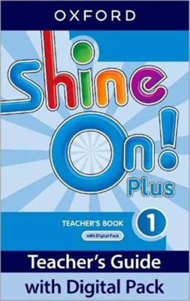 Picture of SHINE ON! PLUS 1 TEACHER´S BOOK WITH DIGITAL PK - 2ND ED