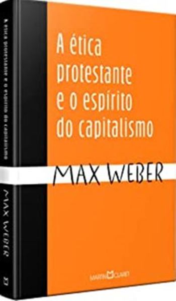 Picture of ETICA PROTESTANTE E O ESPIRITO DO CAPITALISMO, A