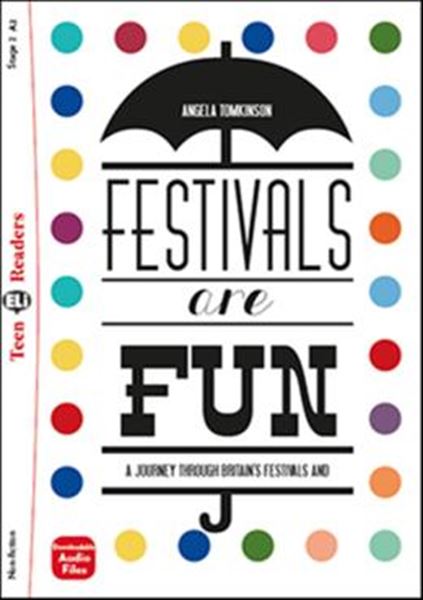 Picture of FESTIVALS ARE FUN! - TEEN ELI READERS A2 - DOWNLOADABLE AUDIO