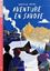 Imagem de AVENTURE EN SAVOIE - LECTURES ELI JUNIORS A1 - DOWNLOADABLE MULTIMEDIA