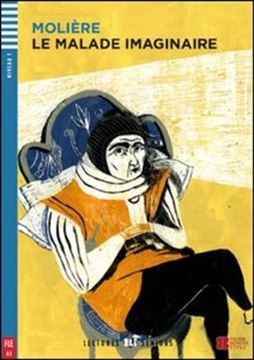 Imagem de LE MALADE IMAGINAIRE - LECTURES ELI SENIORS A1 - DOWNLOADABLE MULTIMEDIA