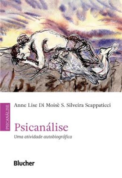 Picture of PSICANALISE - UMA ATIVIDADE AUTOBIOGRAFICA