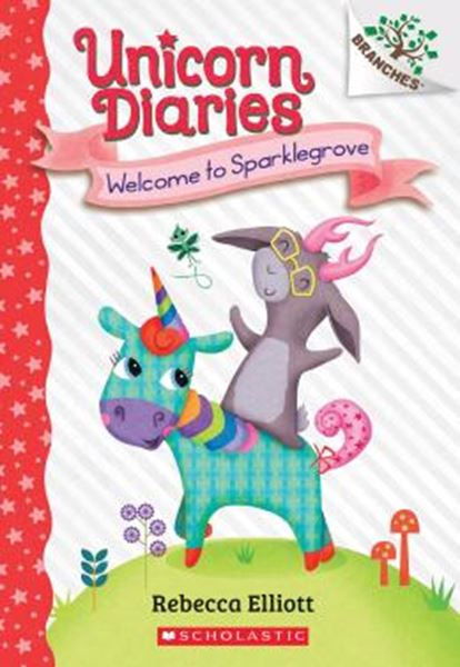 Picture of WELCOME TO SPARKLEGROVE - A BRANCHES BOOK - UNICORN DIARIES 8