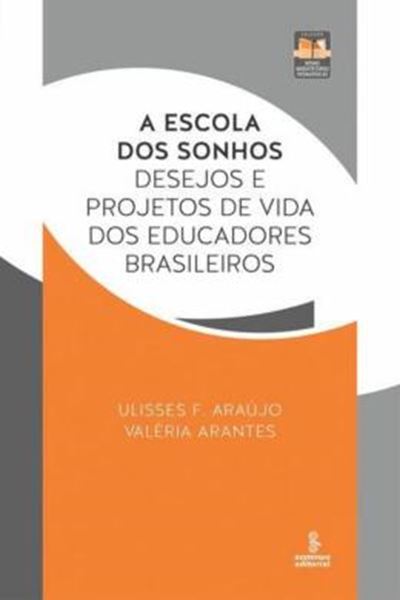 Picture of A ESCOLA DOS SONHOS