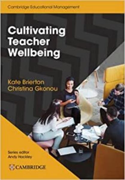 Picture of CULTIVATING TEACHER WELLBEING