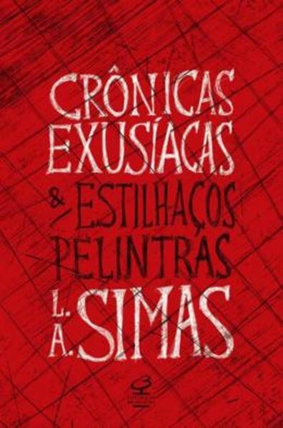 Picture of CRONICAS EXUSIACAS E ESTILHACOS PELINTRAS