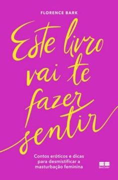 Imagem de ESTE LIVRO VAI TE FAZER SENTIR
