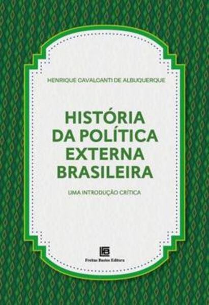 Picture of HISTORIA DA POLITICA EXTERNA BRASILEIRA