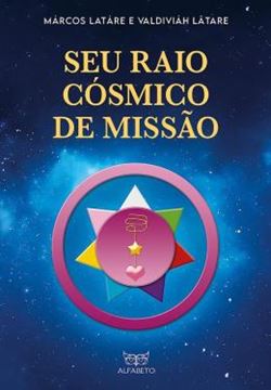 Imagem de SEU RAIO COSMICO DE MISSAO - 5ª ED