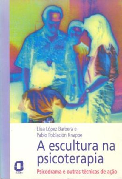 Picture of ESCULTURA NA PSICOTERAPIA, A