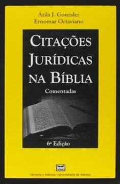 Imagem de CITACOES JURIDICAS NA BIBILIA - COMENTADAS - 6ª ED