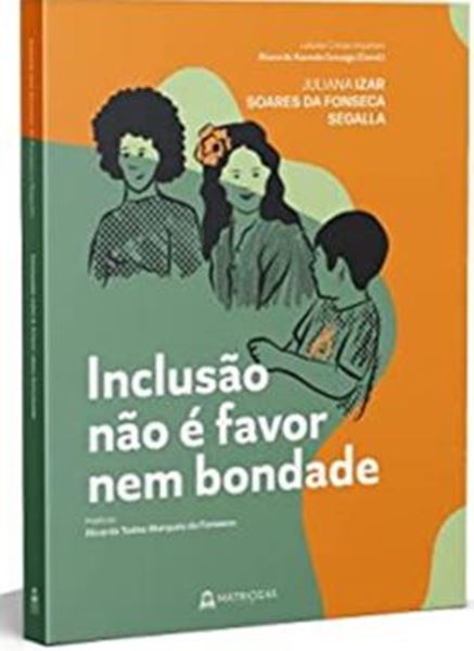 Picture of INCLUSAO NAO E FAVOR NEM BONDADE
