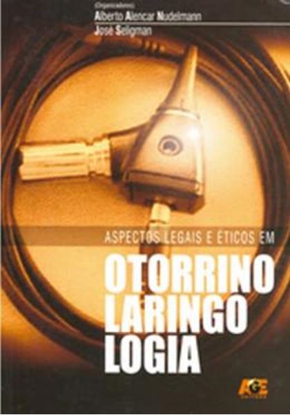 Picture of ASPECTOS LEGAIS E ETICOS EM OTORRINOLARINGOLOGIA