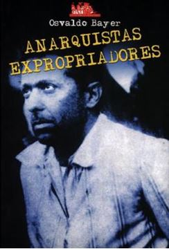 Imagem de ANARQUISTAS EXPROPRIADORES