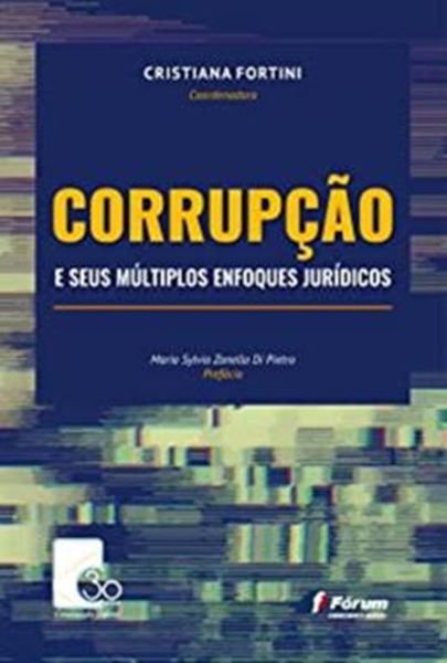 Picture of CORRUPCAO E SEUS MULTIPLOS ENFOQUES JURIDICOS