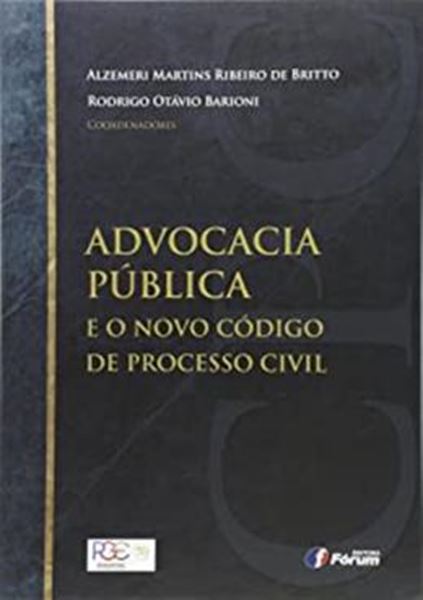 Picture of ADVOCACIA PUBLICA E O NOVO CÓDIGO DE PROCESSO CIVIL