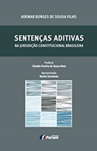 Picture of SENTENCAS ADITIVAS NA JURISDICAO CONSTITUCIONAL BRASILEIRA