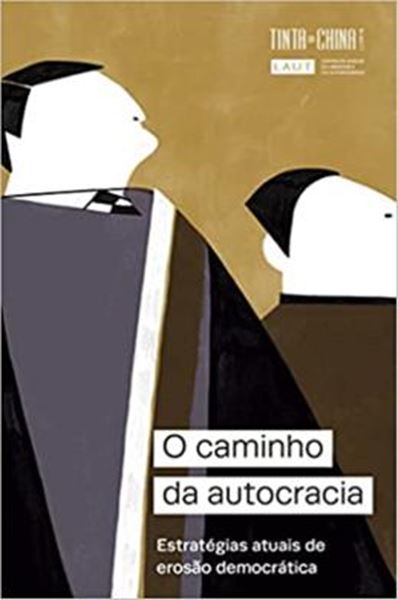 Picture of CAMINHO DA AUTOCRACIA, O