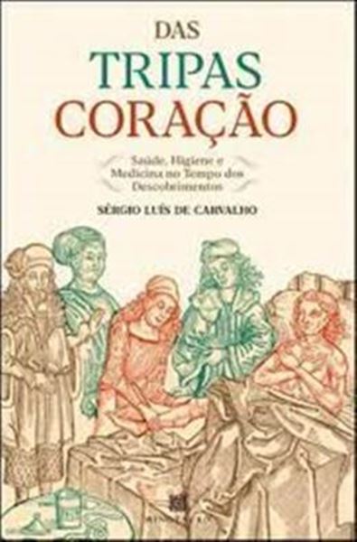 Picture of  TRIPAS CORACAO - SAODE, HIGIENE E MEDICINA, DAS