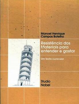 Imagem de RESISTENCIA DOS MATERIAIS PARA ENTENDER E GOSTAR 