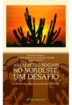 Imagem de AS CIENCIAS SOCIAIS NO NORDESTE - UM DESAFIO - I SEMANA DE CIENCIAS SOCIAIS DA UNIVASF