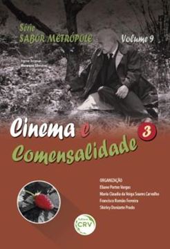 Imagem de CINEMA E COMENSALIDADE 3