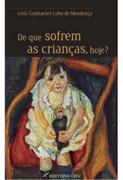 Picture of DE QUE SOFREM AS CRIANCAS, HOJE?