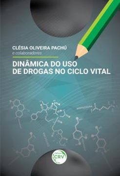 Imagem de DINAMICA DO USO DE DROGAS NO CICLO VITAL