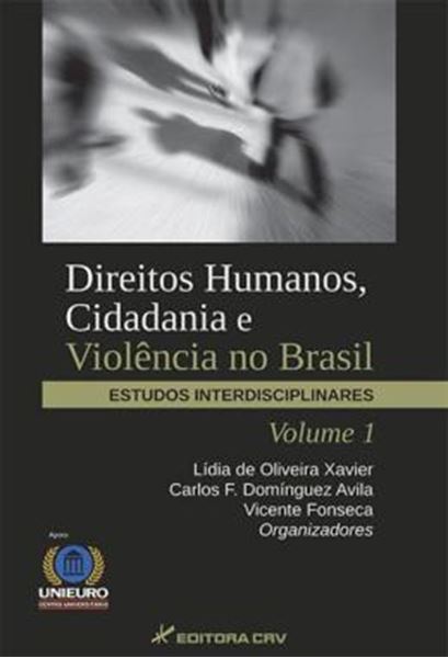 Picture of DIREITOS HUMANOS, CIDADANIA E VIOLENCIA NO BRASIL - VOLUME 1 - ESTUDOS INTERDISCIPLINARES