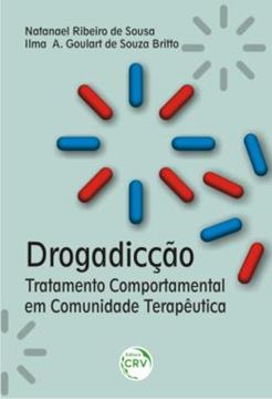 Imagem de DROGADICCAO - TRATAMENTO COMPORTAMENTAL EM COMUNIDADE TERAPEUTICA