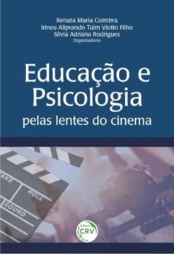 Imagem de EDUCACAO E PSICOLOGIA PELAS LENTES DO CINEMA