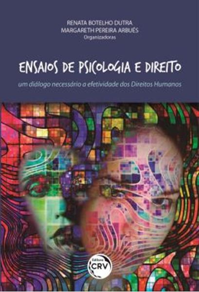 Picture of ENSAIOS DE PSICOLOGIA E DIREITO - UM DIALOGO NECESSARIO A EFETIVIDADE DOS DIREITOS HUMANOS