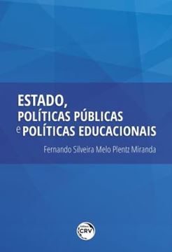 Imagem de ESTADO, POLITICAS PUBLICAS E POLITICAS EDUCACIONAIS