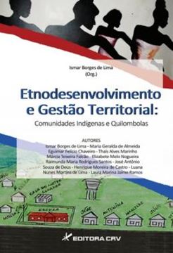 Imagem de ETNODESENVOLVIMENTO E GESTAO TERRITORIAL - COMUNIDADES INDIGENAS E QUILOMBOLAS