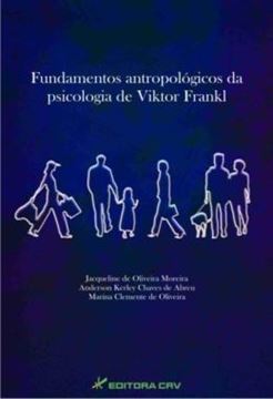 Imagem de FUNDAMENTOS ANTROPOLOGICOS DA PSICOLOGIA DE VIKTOR FRANKL