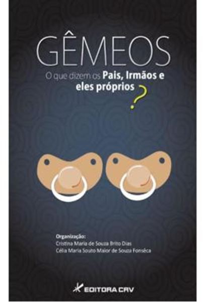 Picture of GEMEOS - O QUE DIZEM OS PAIS, IRMAOS E ELES PROPRIOS?