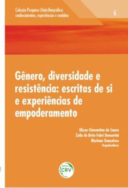 Picture of GENERO, DIVERSIDADE E RESISTENCIA - ESCRITAS DE SI E EXPERIENCIAS DE EMPODERAMENTO