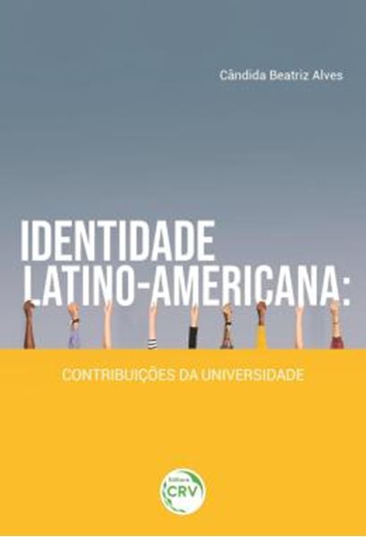 Picture of IDENTIDADE LATINO-AMERICANA - CONTRIBUICOES DA UNIVERSIDADE