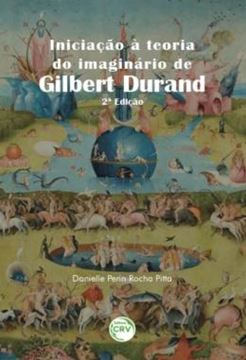 Imagem de INICIACAO A TEORIA DO IMAGINARIO DE GILBERT DURAND