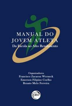 Imagem de MANUAL DO JOVEM ATLETA - DA ESCOLA AO ALTO RENDIMENTO