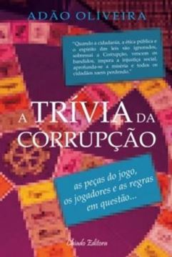Imagem de A TRIVIA DA CORRUPCAO