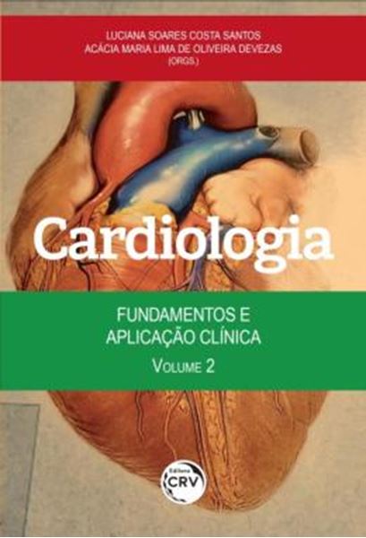 Picture of CARDIOLOGIA - VOLUME 2 - FUNDAMENTOS E APLICACAO CLINICA