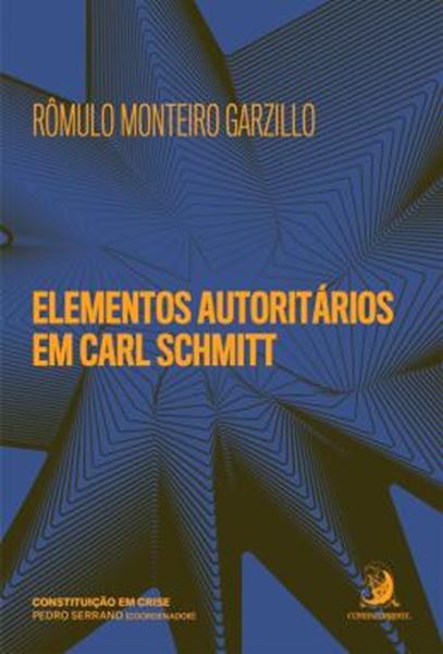 Picture of ELEMENTOS AUTORITARIOS EM CARL SCHMITT - VOLUME 1