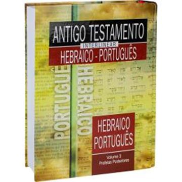 Imagem de ANTIGO TESTAMENTO INTERLINEAR HEBRAICO-PORTUGUES VOLUME 3