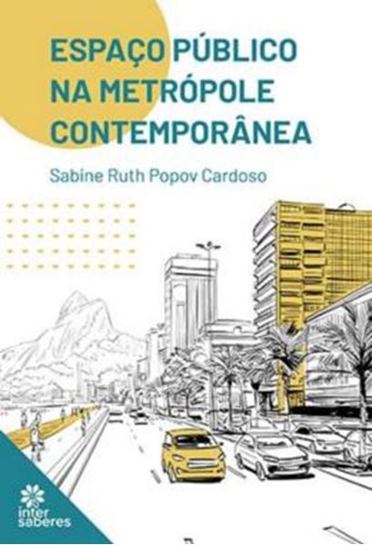 Picture of ESPACO PUBLICO NA METROPOLE CONTEMPORANEA
