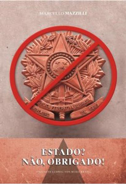 Picture of ESTADO? NAO, OBRIGADO!